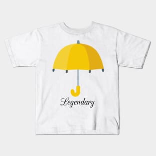 Yellow umbrella - legendary - How I met your mother Kids T-Shirt